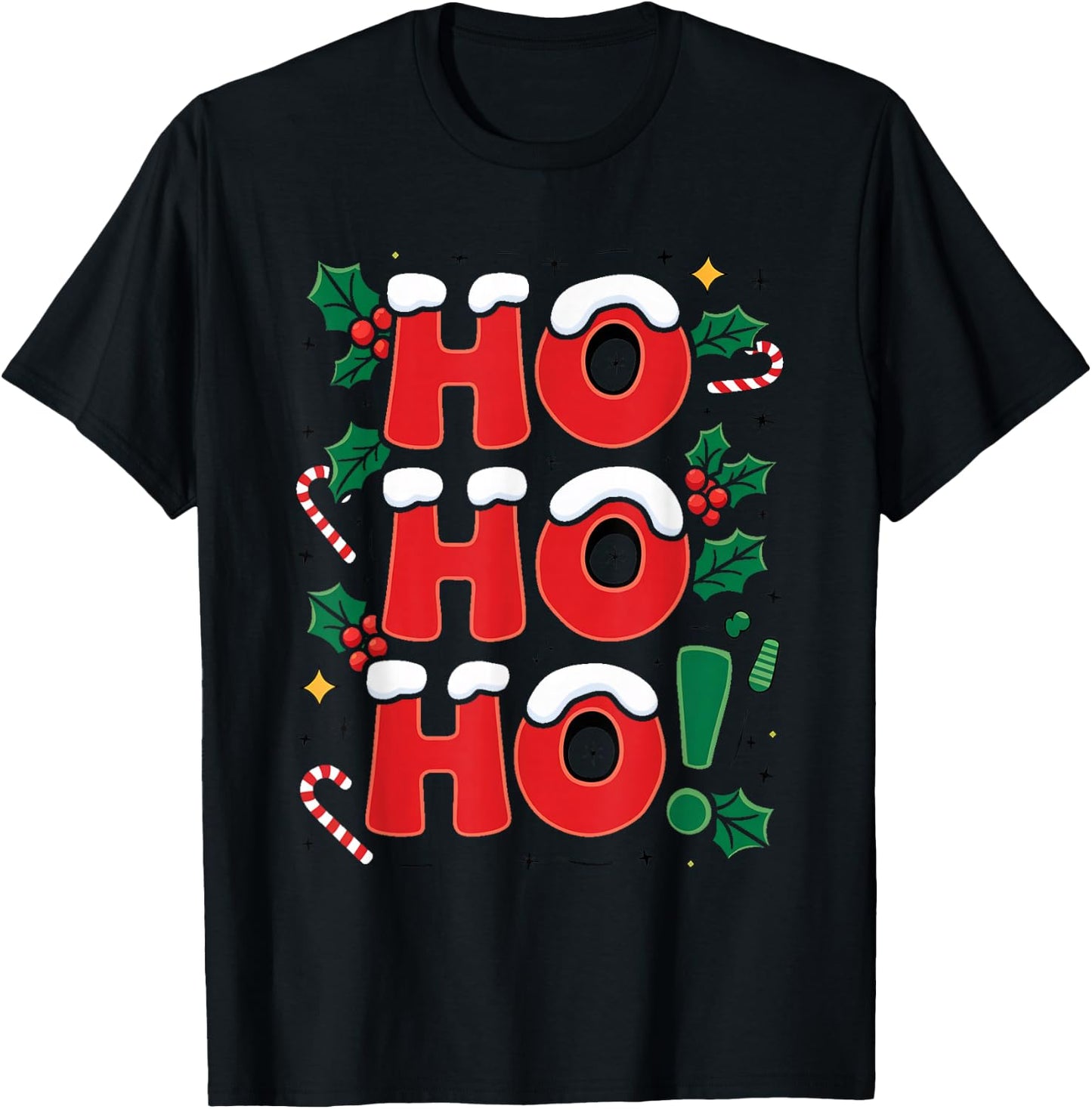 Happy "Ho Ho Ho" to Celebrate Christmas , Black, S T-Shirt - T-Shirt | Black