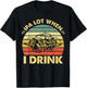 Funny Drinking Beer Party IPA A Lot When I Drink Drinker Men T-Shirt - T-Shirt | Black