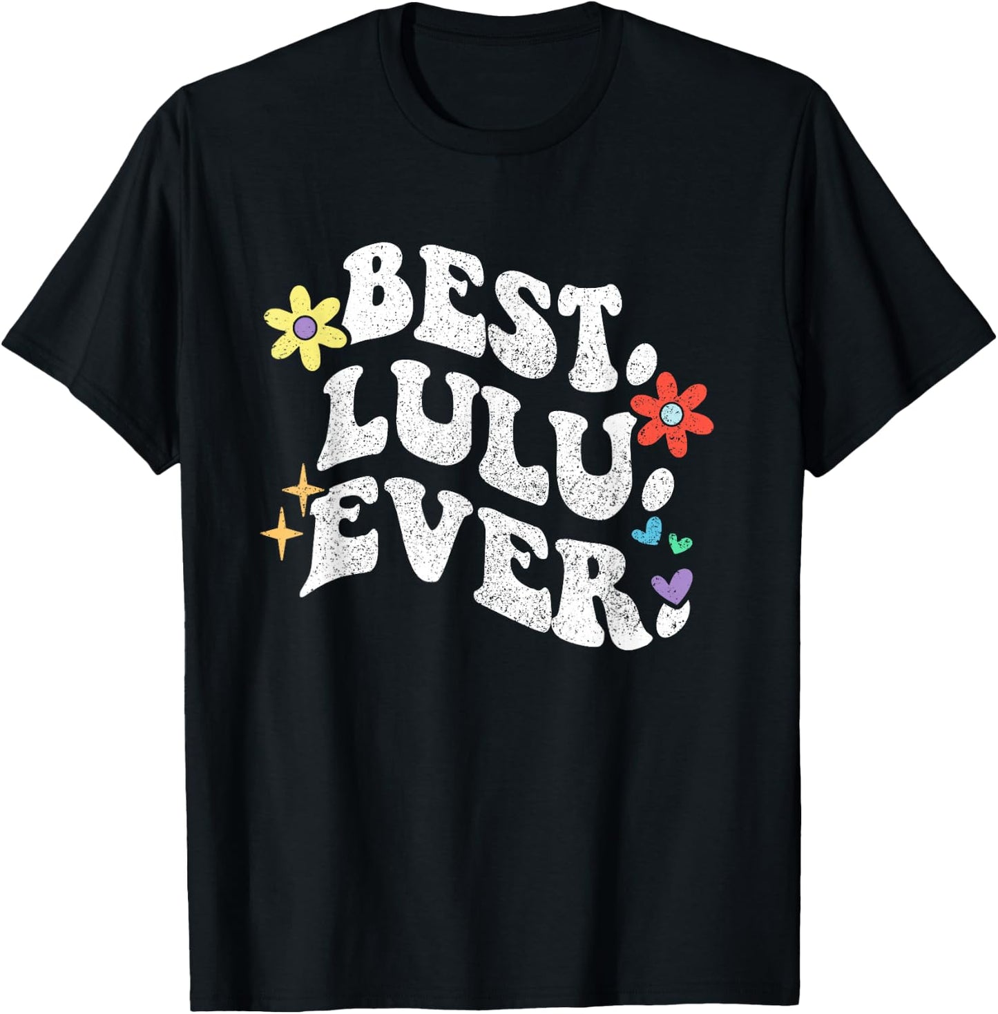 Retro Groovy Best Lulu Ever Name Mother's Day Daughter T-Shirt - T-Shirt | Black