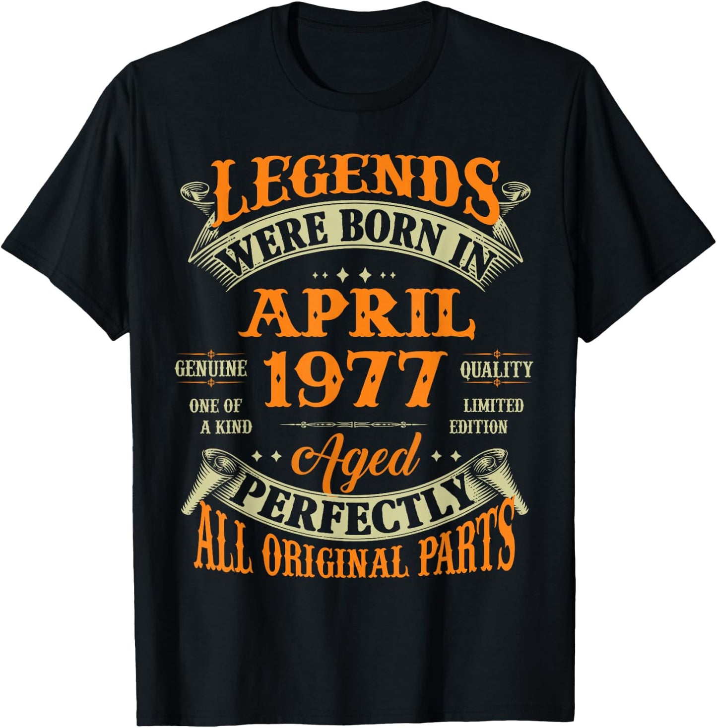 49th Birthday Legends Born In April 1977 49 Years Old T-Shirt - T-Shirt | Black
