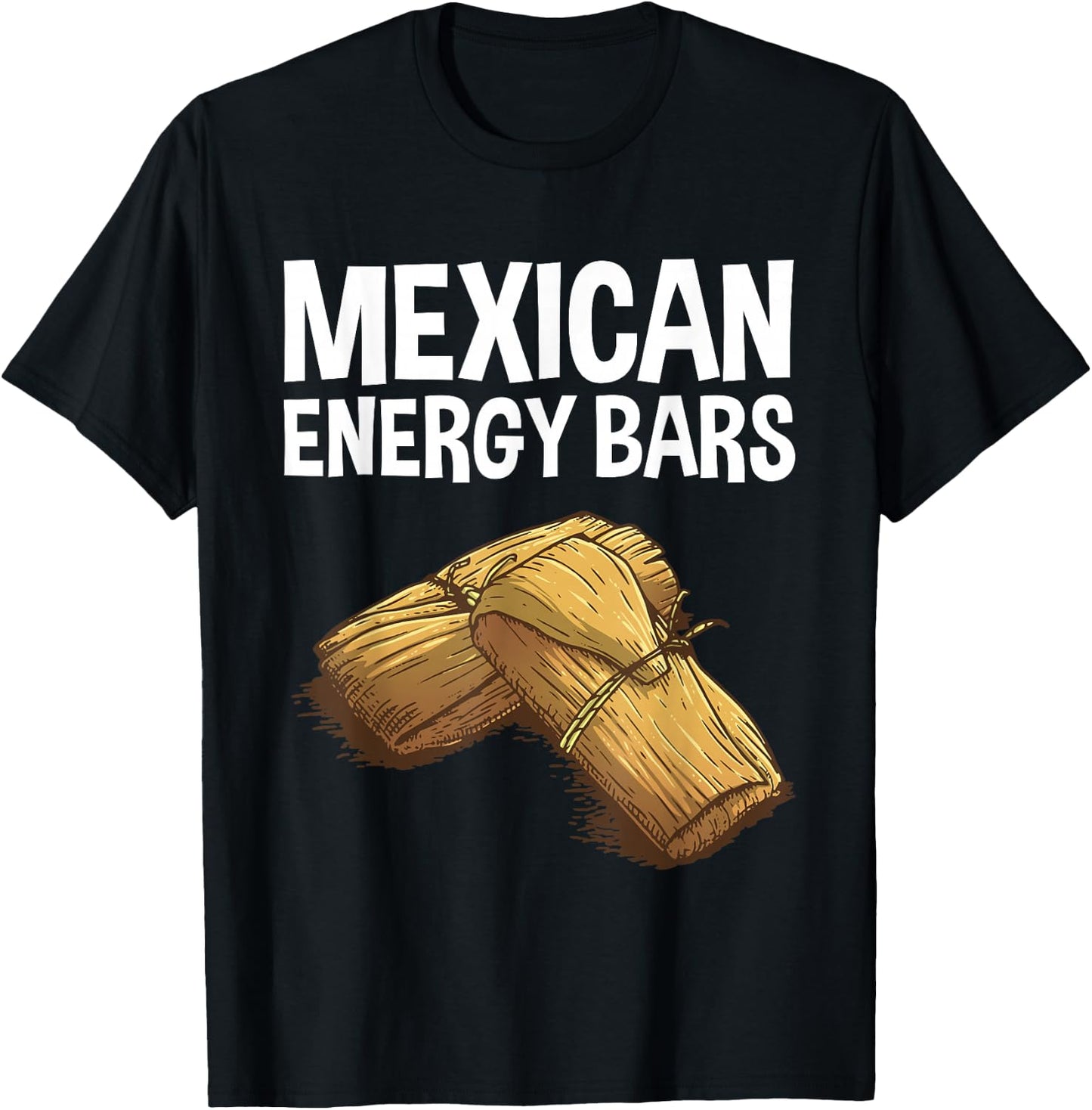 Cool Tamale Women Masa Corn Flour Fiesta Energy Bar T-Shirt - T-Shirt | Black
