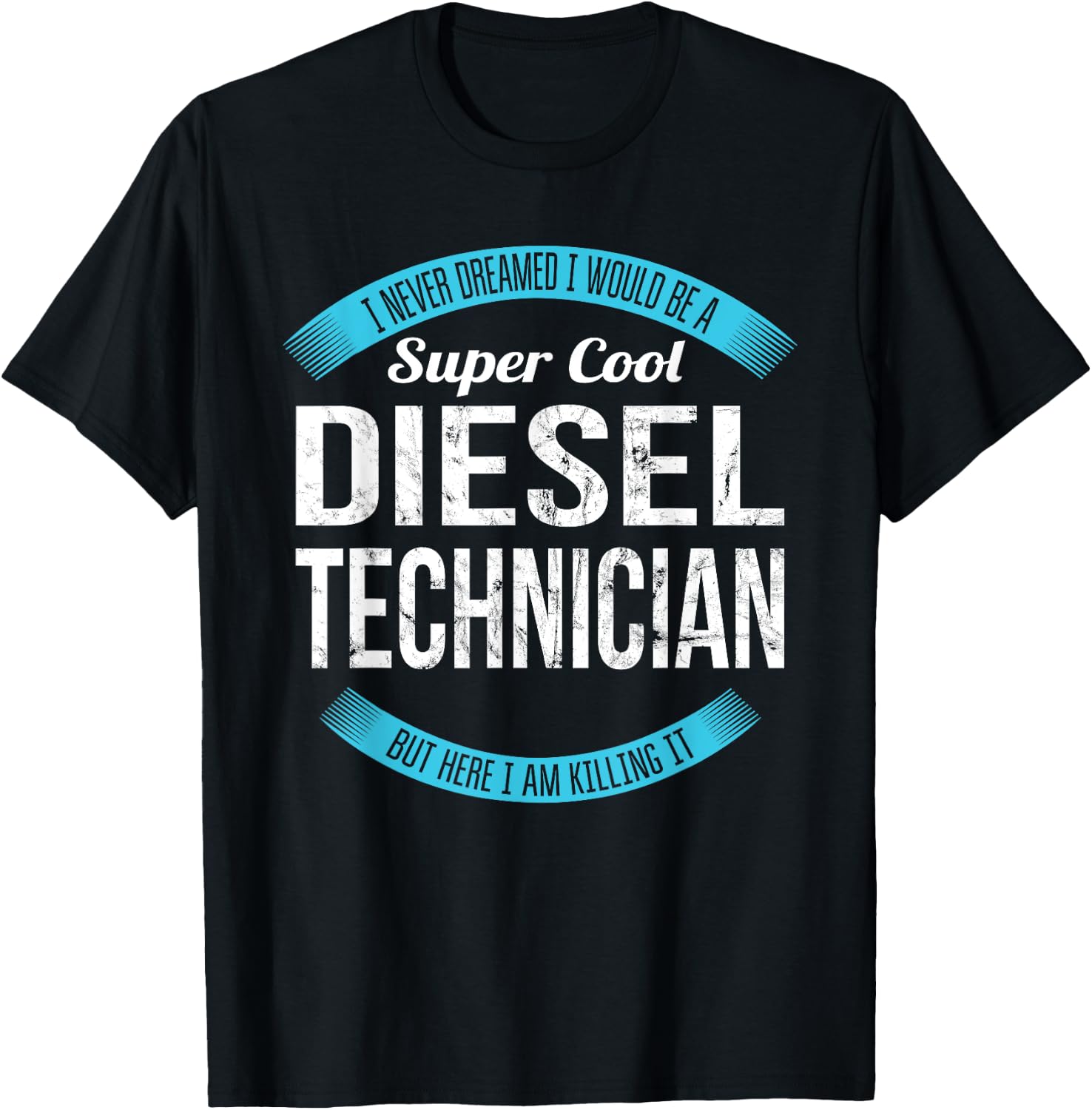 Diesel Technician Gifts Funny T-Shirt - T-Shirt | Black