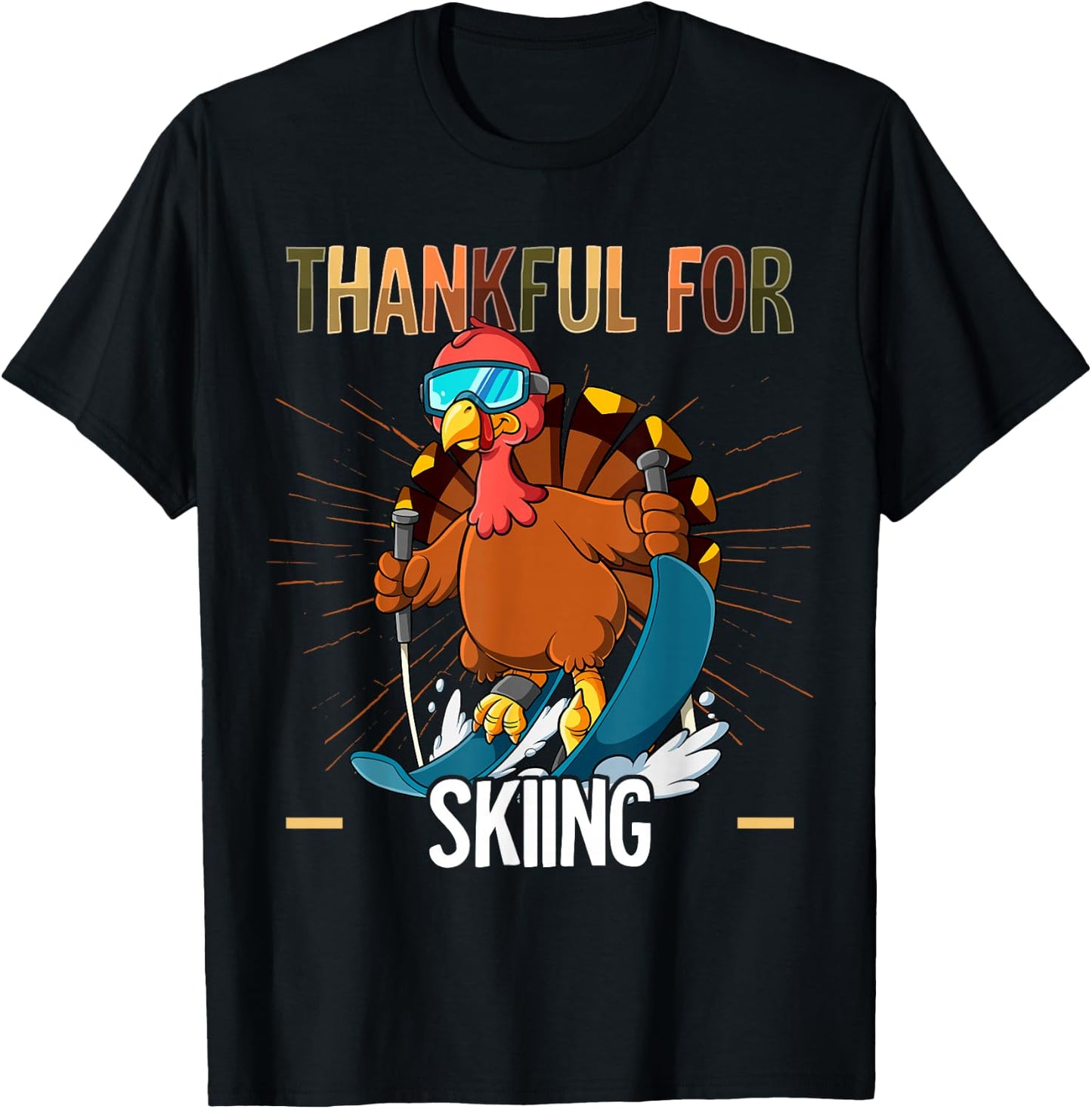Thanksgiving Turkey Thankful For Skiing T-Shirt - T-Shirt | Black