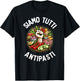 Italian Humor "Siamo Tutti Antipasti" – Antifasciste T-Shirt - T-Shirt | Black
