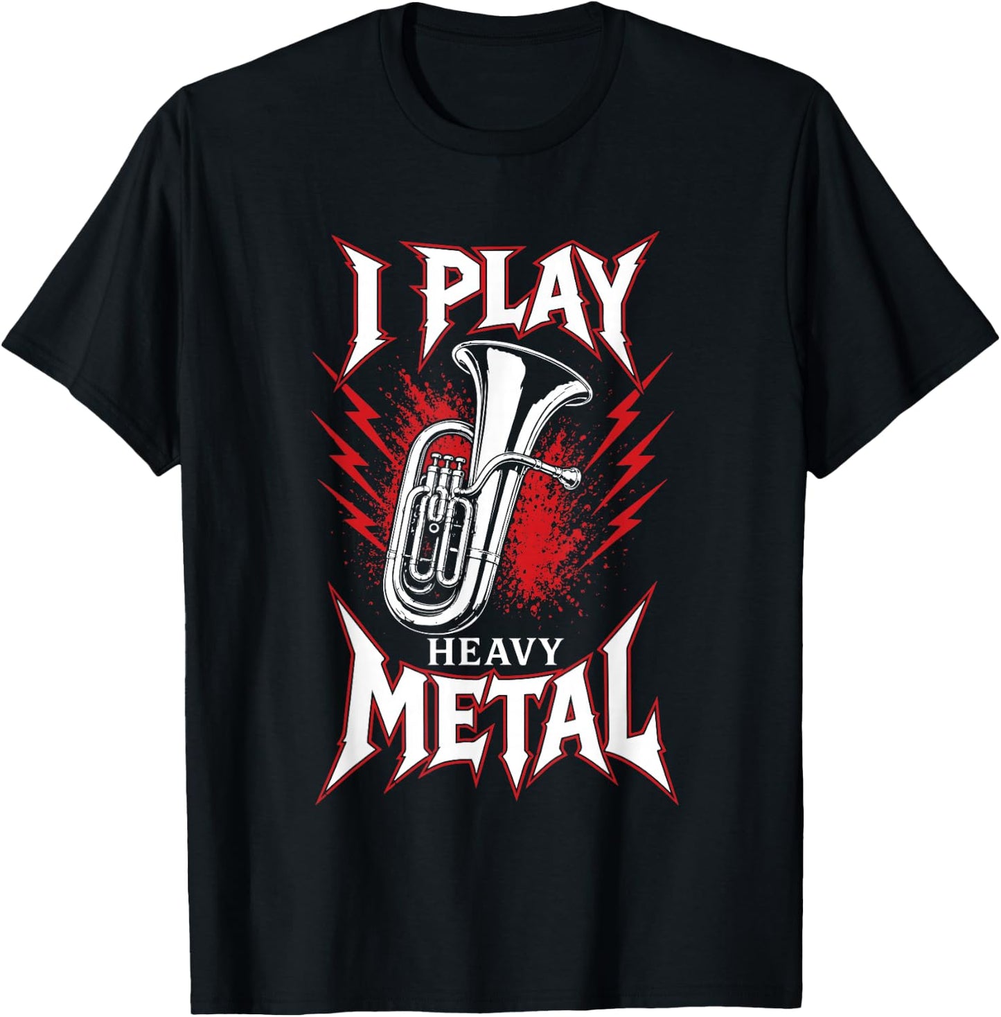 I Play Heavy Metal Tuba Marching Band Music Design T-Shirt - T-Shirt | Black