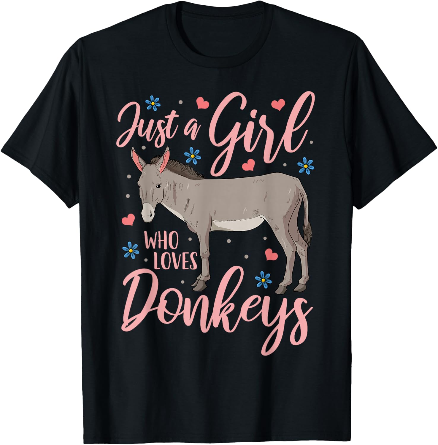Donkey Just a Girl Who Loves Donkeys Funny Donkey Lover Gift T-Shirt - T-Shirt | Black