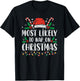 Most Likely To Nap On Christmas Funny Family Christmas T-Shirt - T-Shirt | Black
