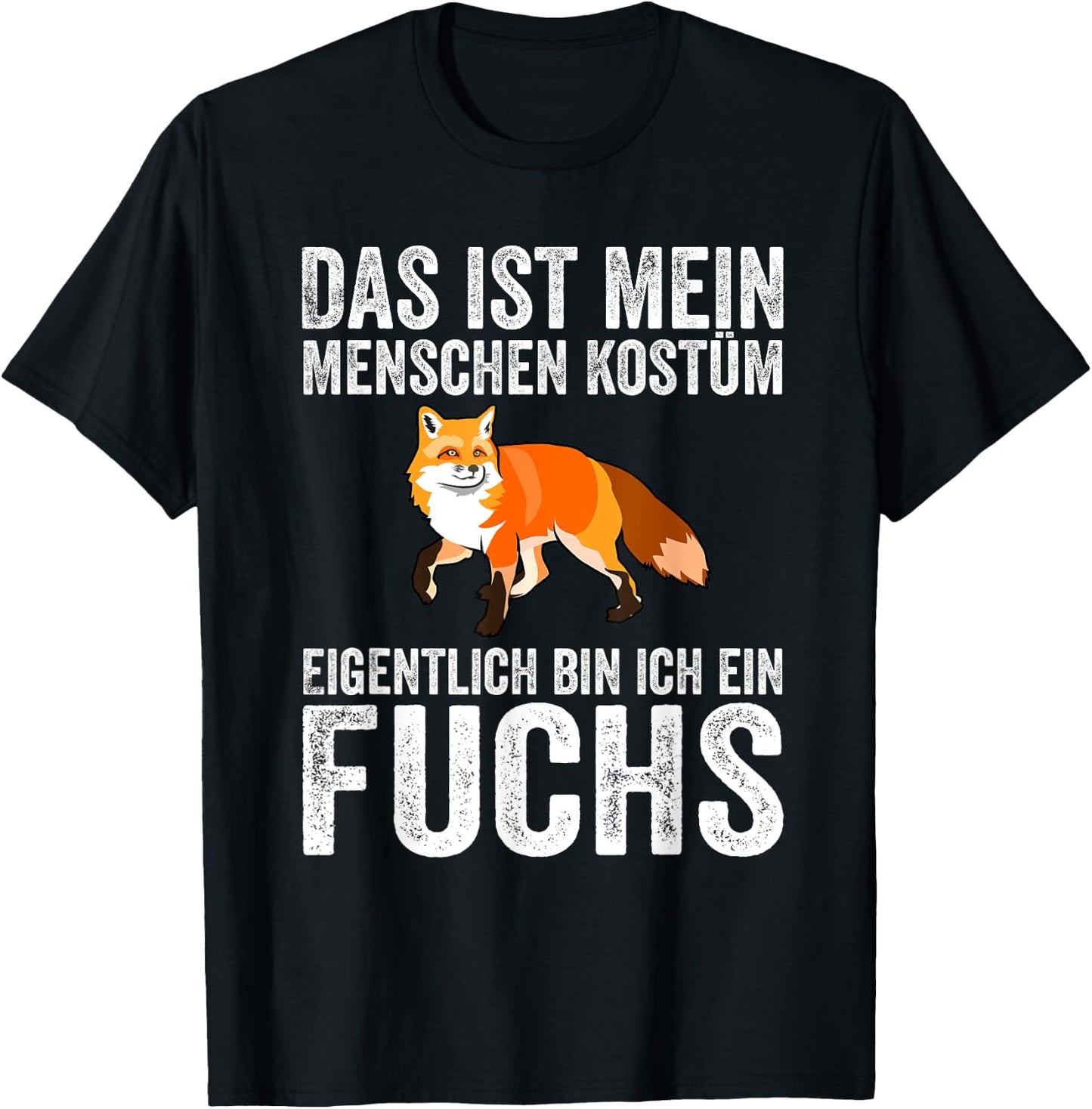 Karneval Mein Menschen Kostüm Eigentlich Ein Fuchs Fasching T-Shirt - T-Shirt | Black