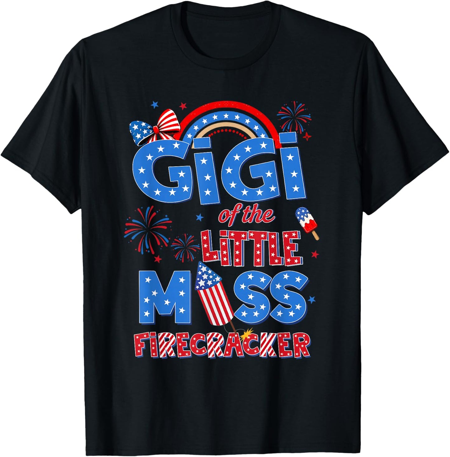 Gigi of the Little Miss Firecracker Birthday 4th of July T-Shirt - T-Shirt | Black