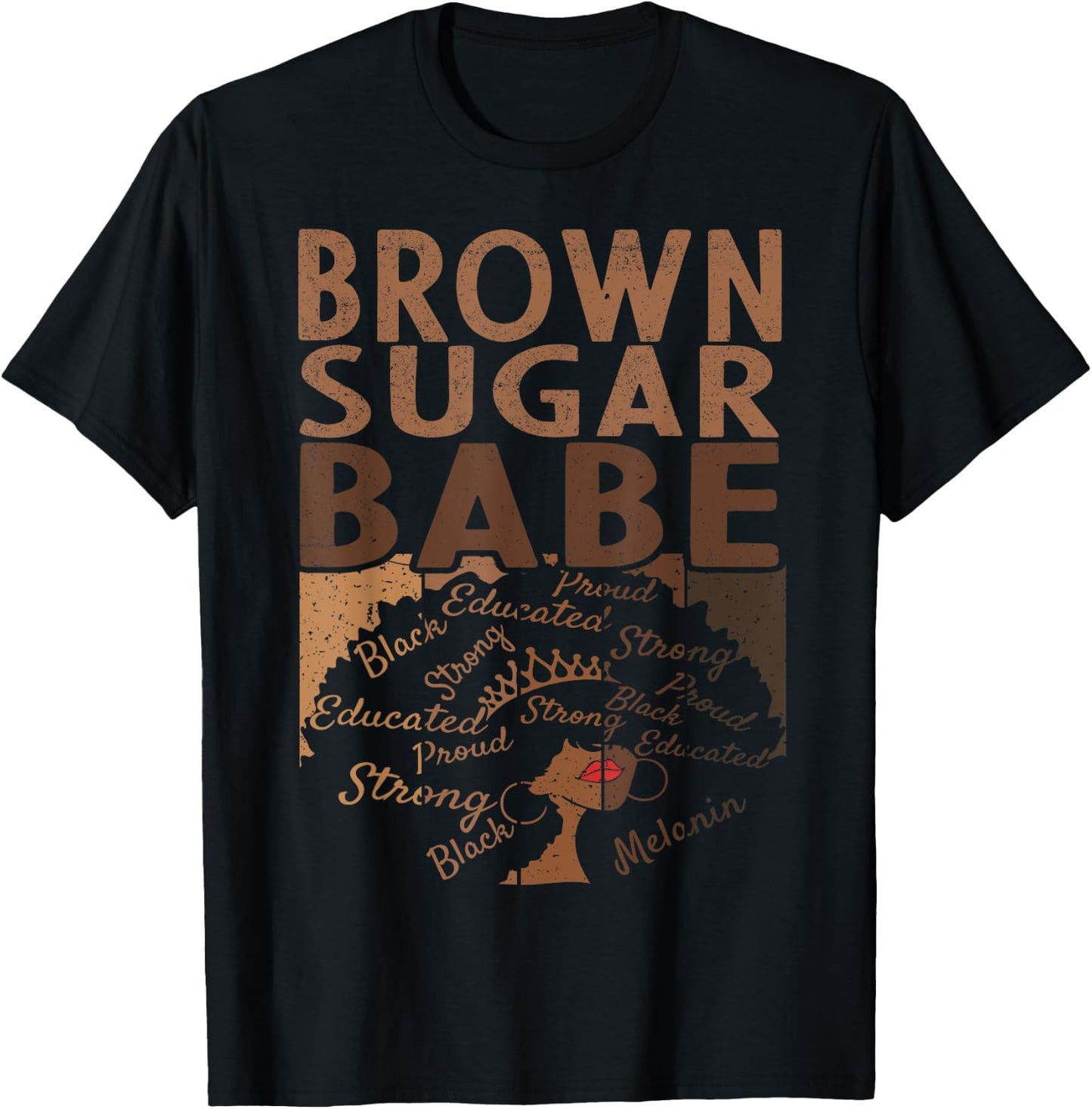Brown Sugar Babe Black Pride Shirts Melanin T-Shirt - T-Shirt | Black