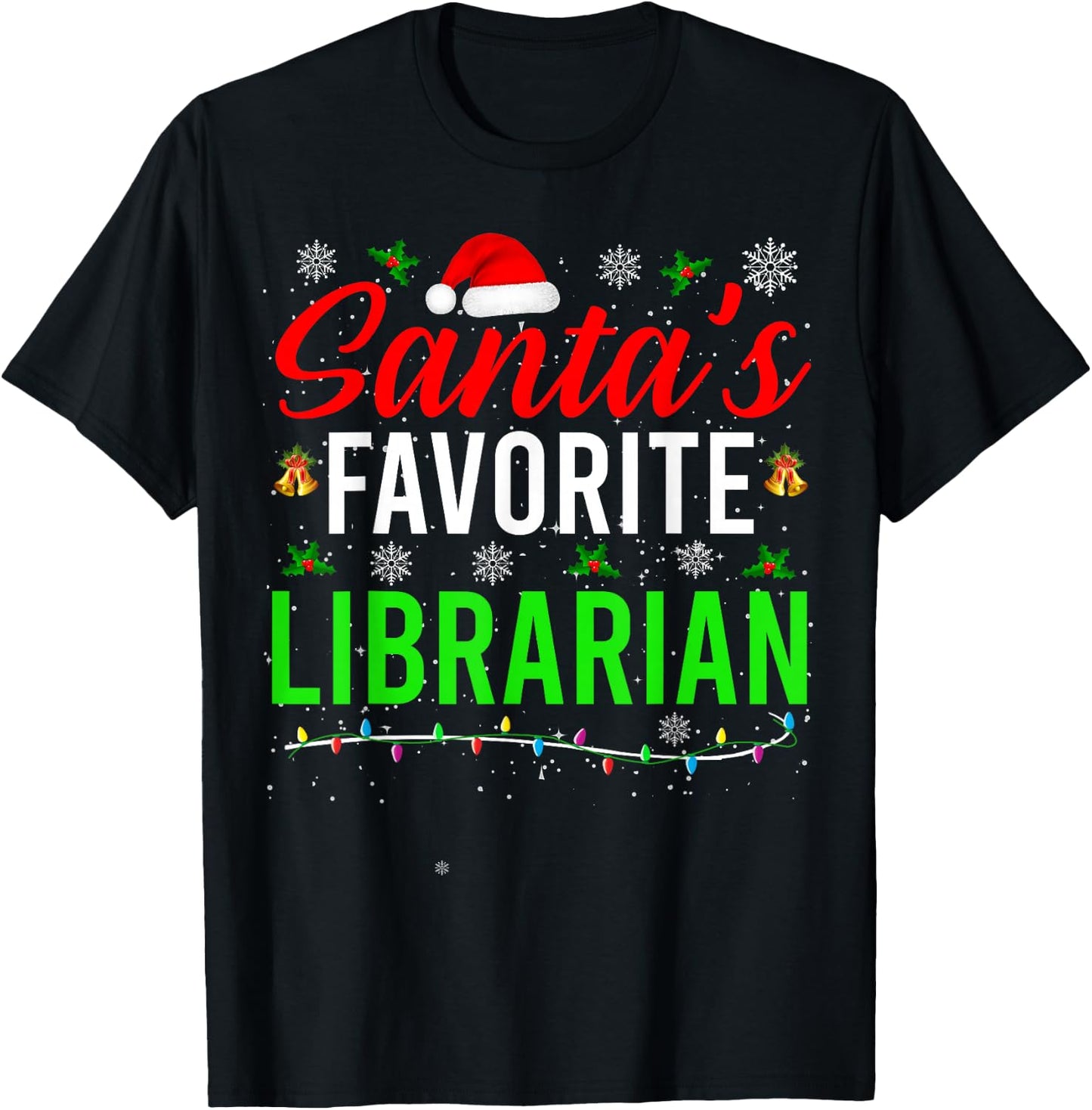 Santa's Favorite Librarian Cute Book Lover Christmas Gifts T-Shirt - T-Shirt | Black