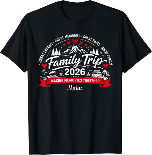 Family Trip 2026 Maine Vacation Matching Family T-Shirt - T-Shirt | Black