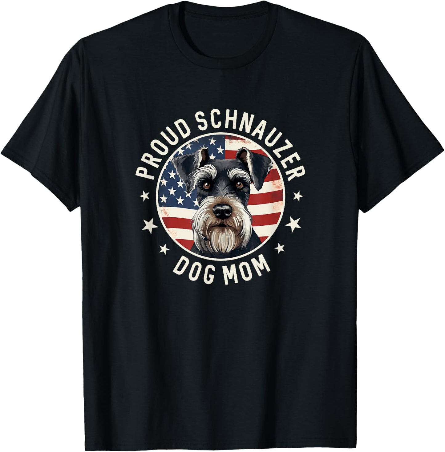 Proud Schnauzer Mom American Flag, Schnauzer Dog Mom T-Shirt - T-Shirt | Black