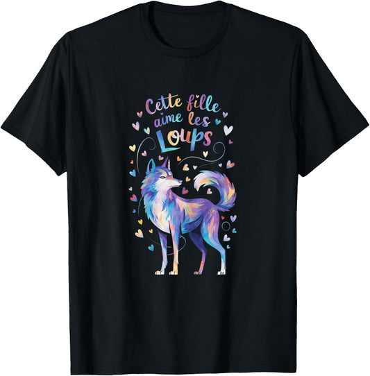 Cette Fille Aime les Loups Gift Cute , Black, Female X-Small T-Shirt - T-Shirt | Black