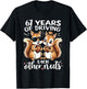 67 Years of Driving Each Other Nuts Funny Couple Anniversary T-Shirt - T-Shirt | Black