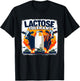 Lactose Tolerant Bold Statement Meme Funny 09R98M T-Shirt - T-Shirt | Black