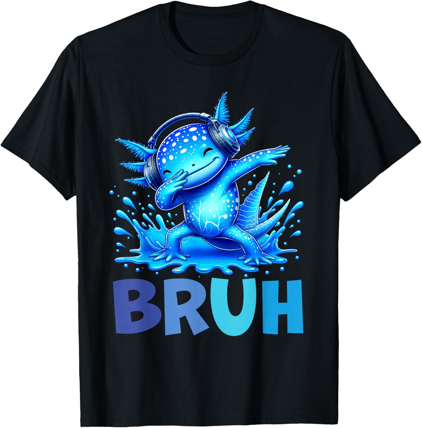 Bruh Dabbing Axolotl Funny Gamer Kids Boys Teens Axolotls T-Shirt - T-Shirt | Black