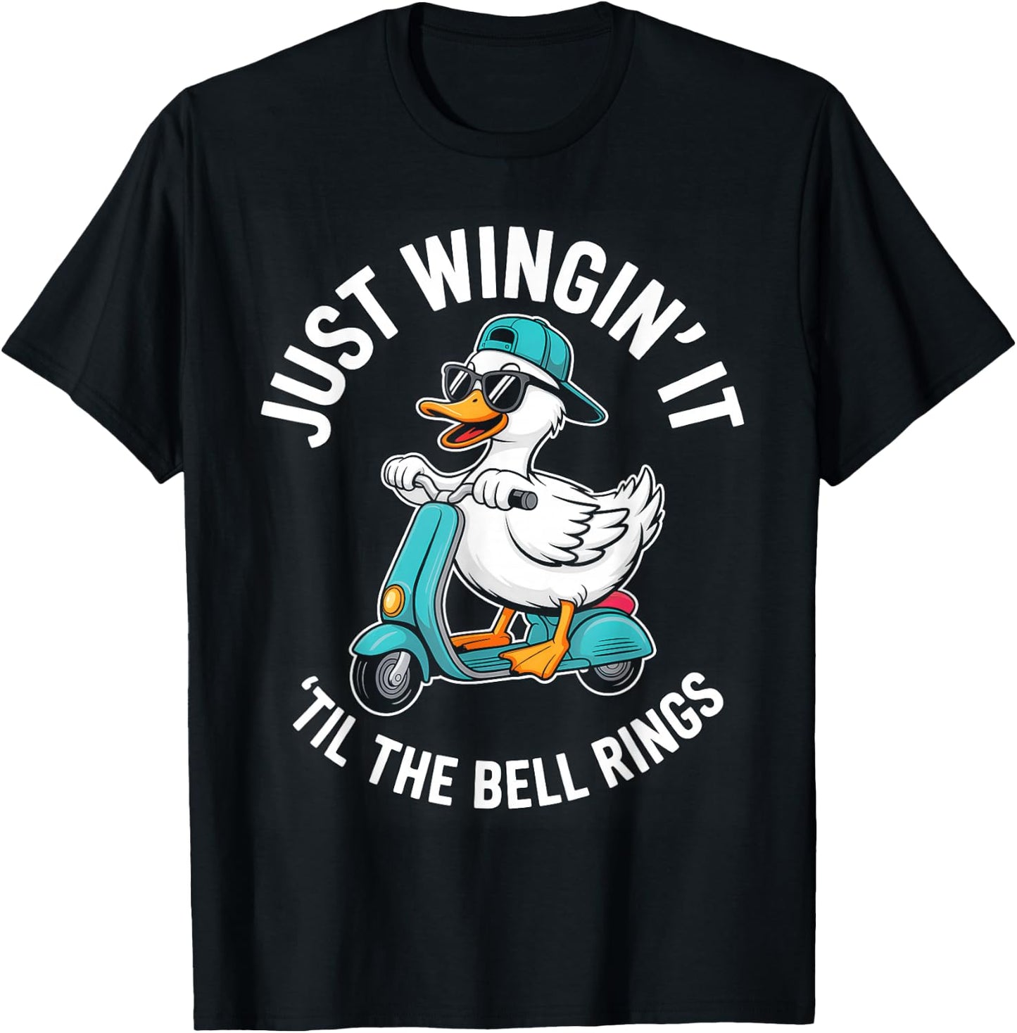 Just Wingin' It Til The Bell Rings T-Shirt - T-Shirt | Black