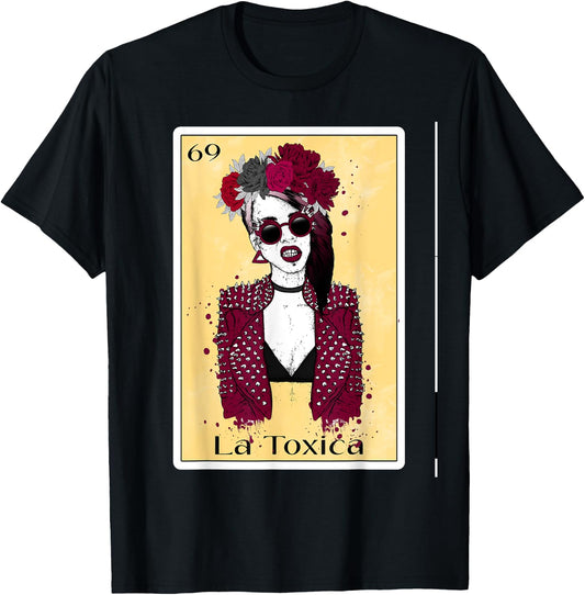 Funny Toxica Spanish-Mexican Bingo Gifts Girls - La Toxica T-Shirt - T-Shirt | Black