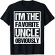 I'm The Favorite Uncle Obviously T-Shirt - T-Shirt | Black