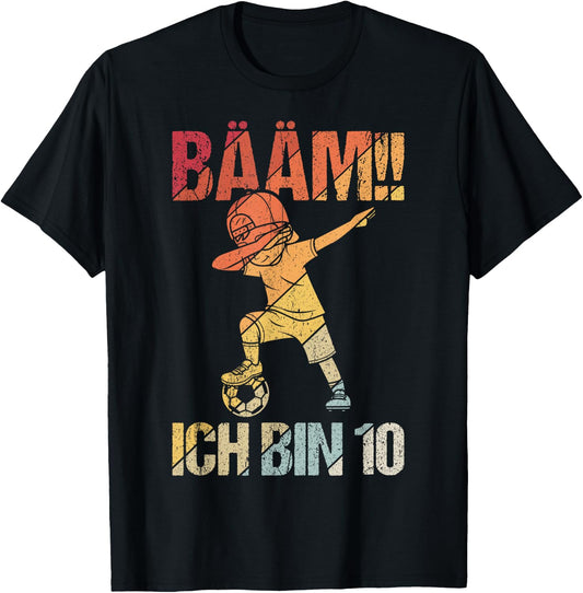 BÄÄM Ich bin 10 Dabbing Birthday Shirt 10 Years Boys , black T-Shirt - T-Shirt | Black