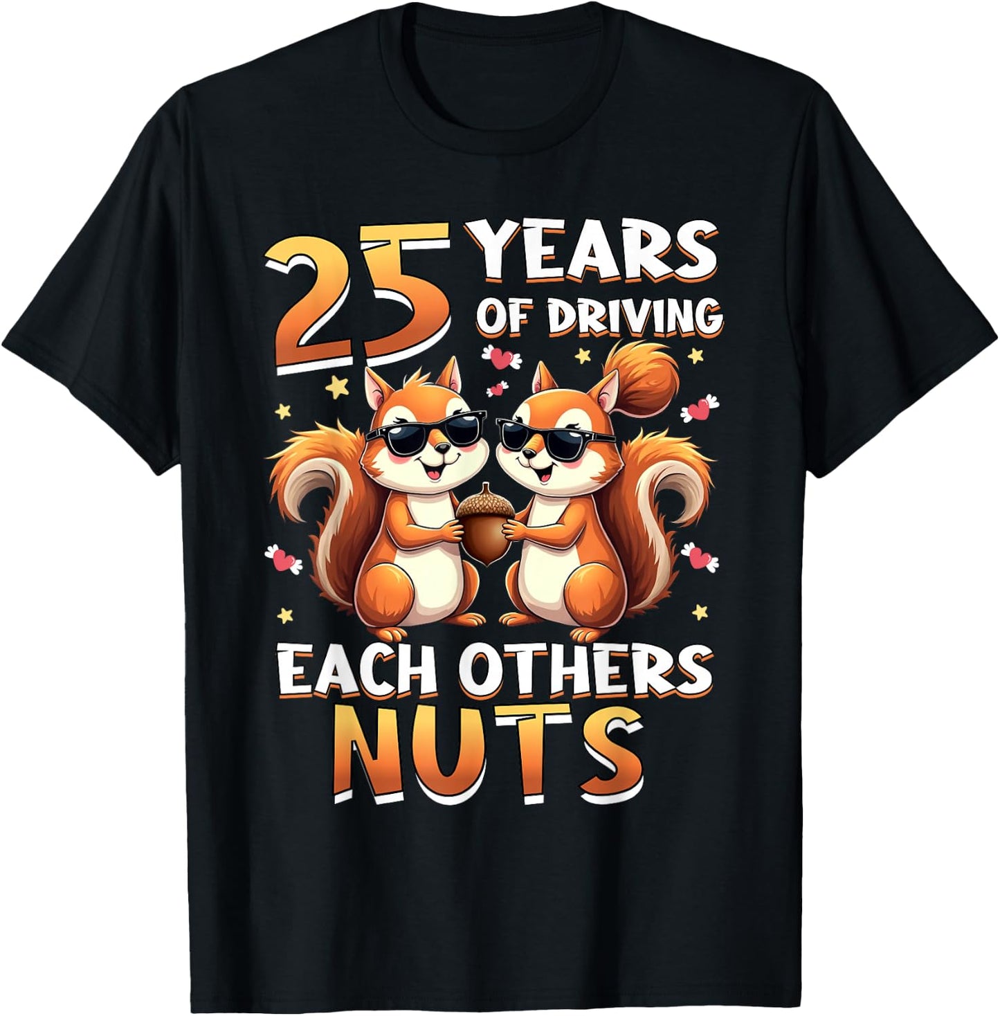 25 Years Of Driving Each Other Nuts Squirrel Couple Matching T-Shirt - T-Shirt | Black