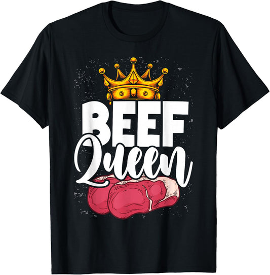 Beef Queen Funny Beef T-Shirt - T-Shirt | Black