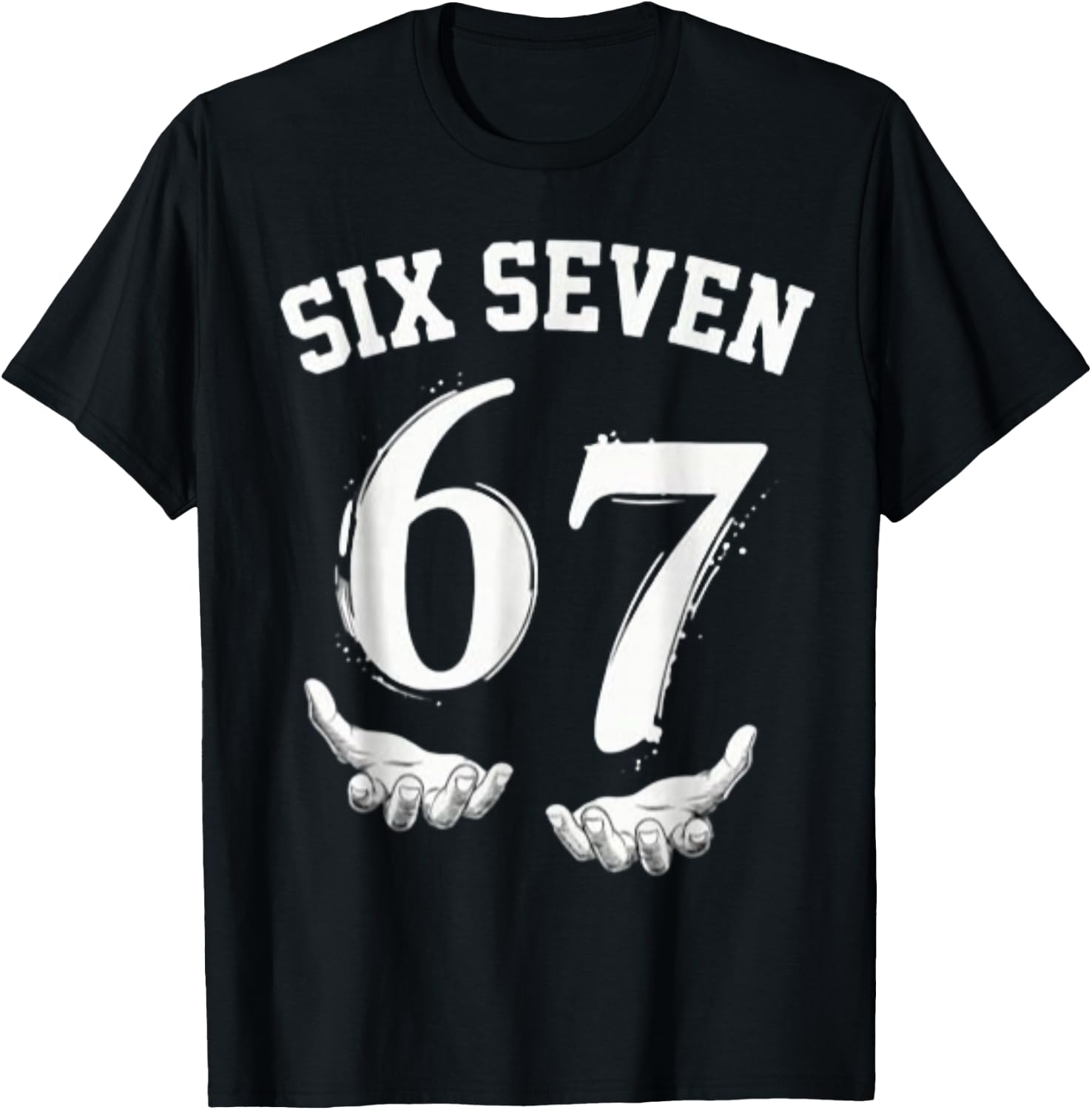 Six Seven 67 Meme Lustiges Zahlen Design Für Kinder Teenager T-Shirt - T-Shirt | Black