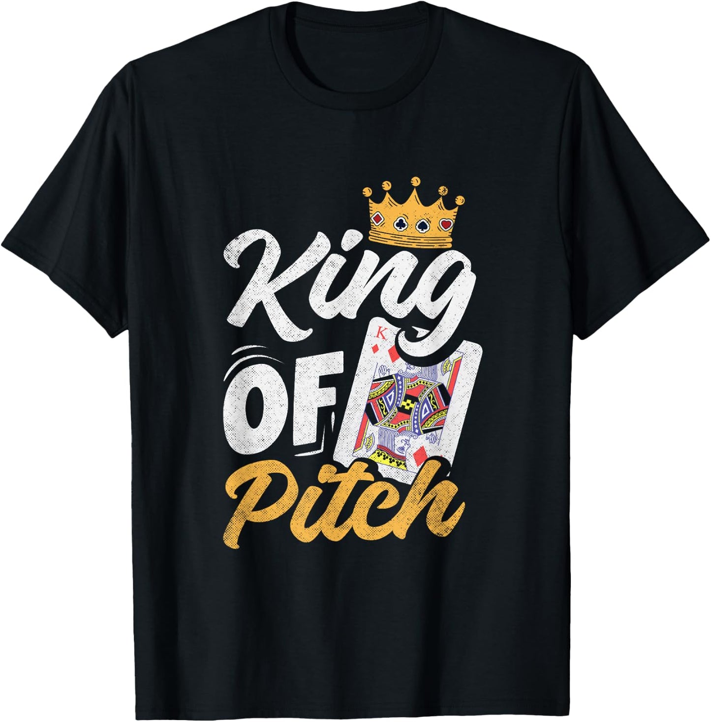 Pitch Card Game King Of Pitch Funny High Low Jack T-Shirt - T-Shirt | Black