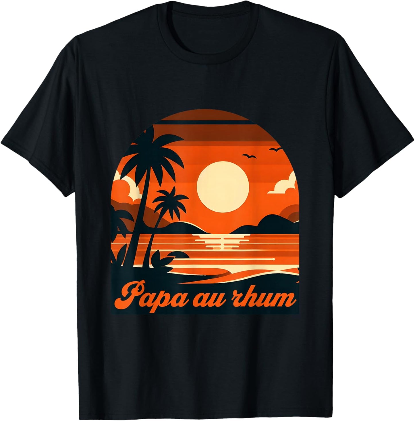 Papa Au Rhum Cadeau Rigolo Fête Des Pères Anniv ersaire T-Shirt - T-Shirt | Black
