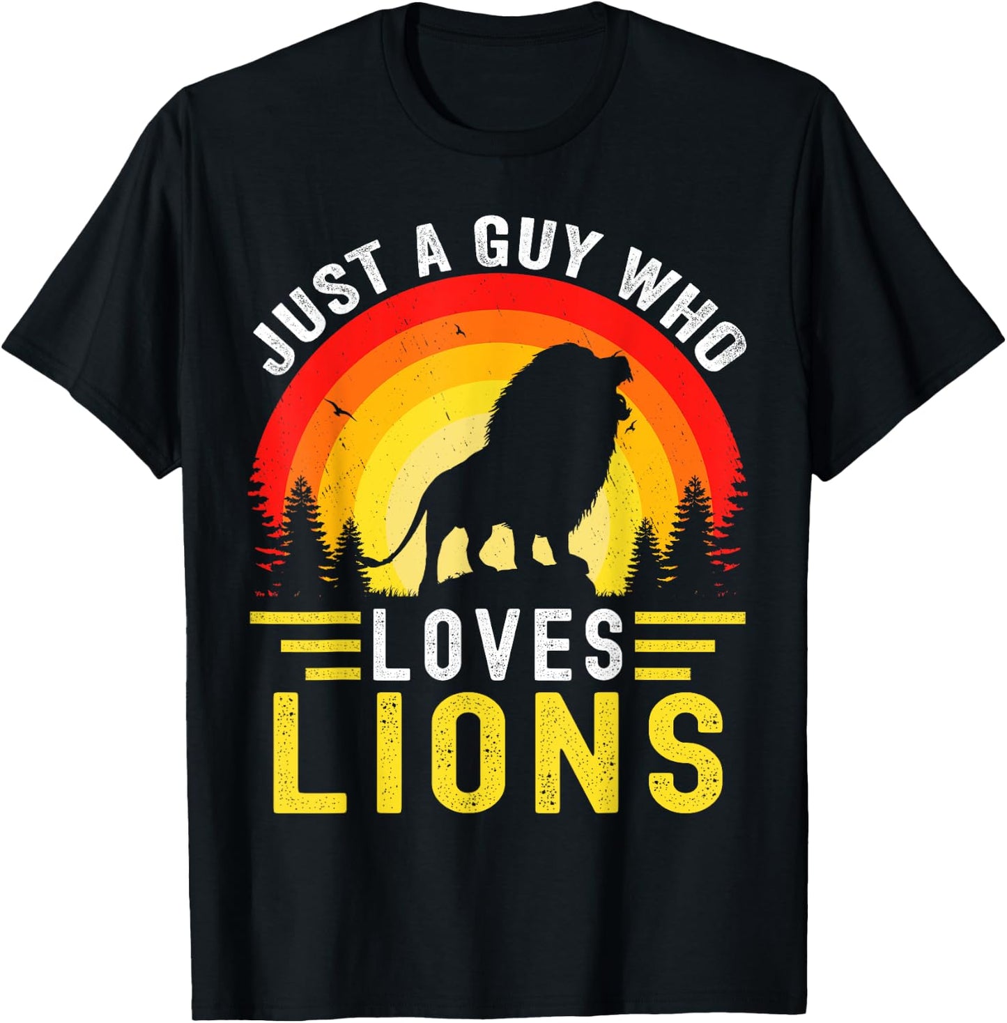 Just A Guy Who Loves Lions Retro Vintage Lion T-Shirt - T-Shirt | Black