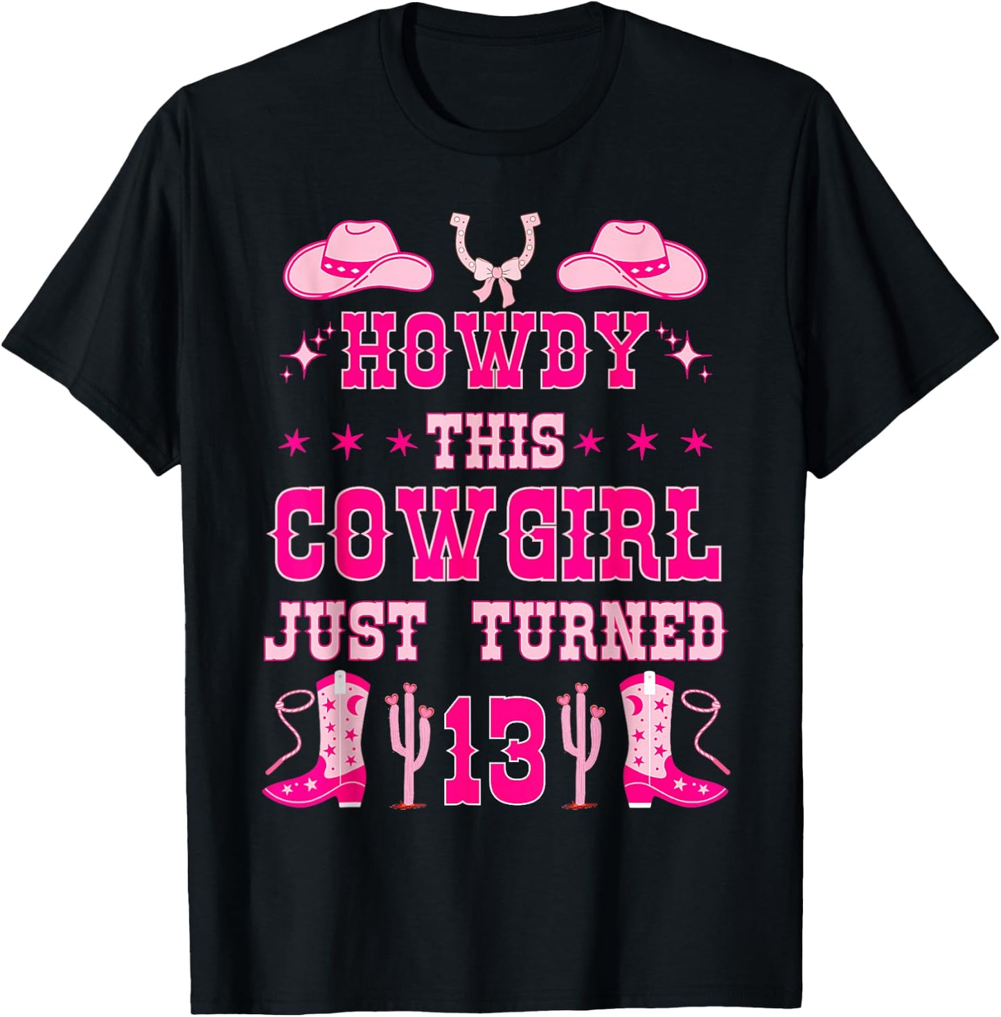13yr Birthday Cowgirl Western 13Years Old Girl 13th Birthday T-Shirt - T-Shirt | Black