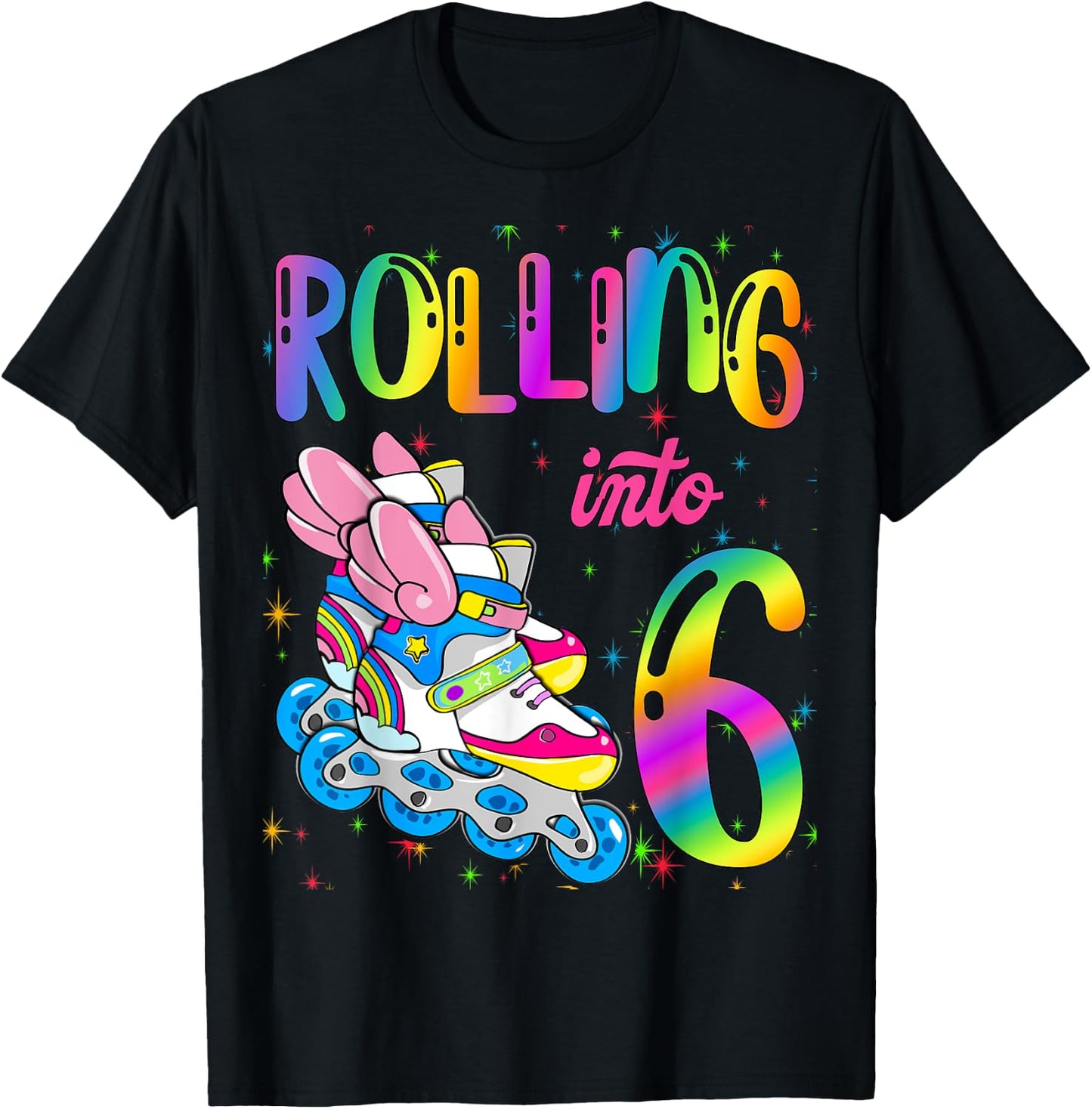 Rolling Into 6 years Let's Roll I'm Turning 6 Roller Skate T-Shirt - T-Shirt | Black