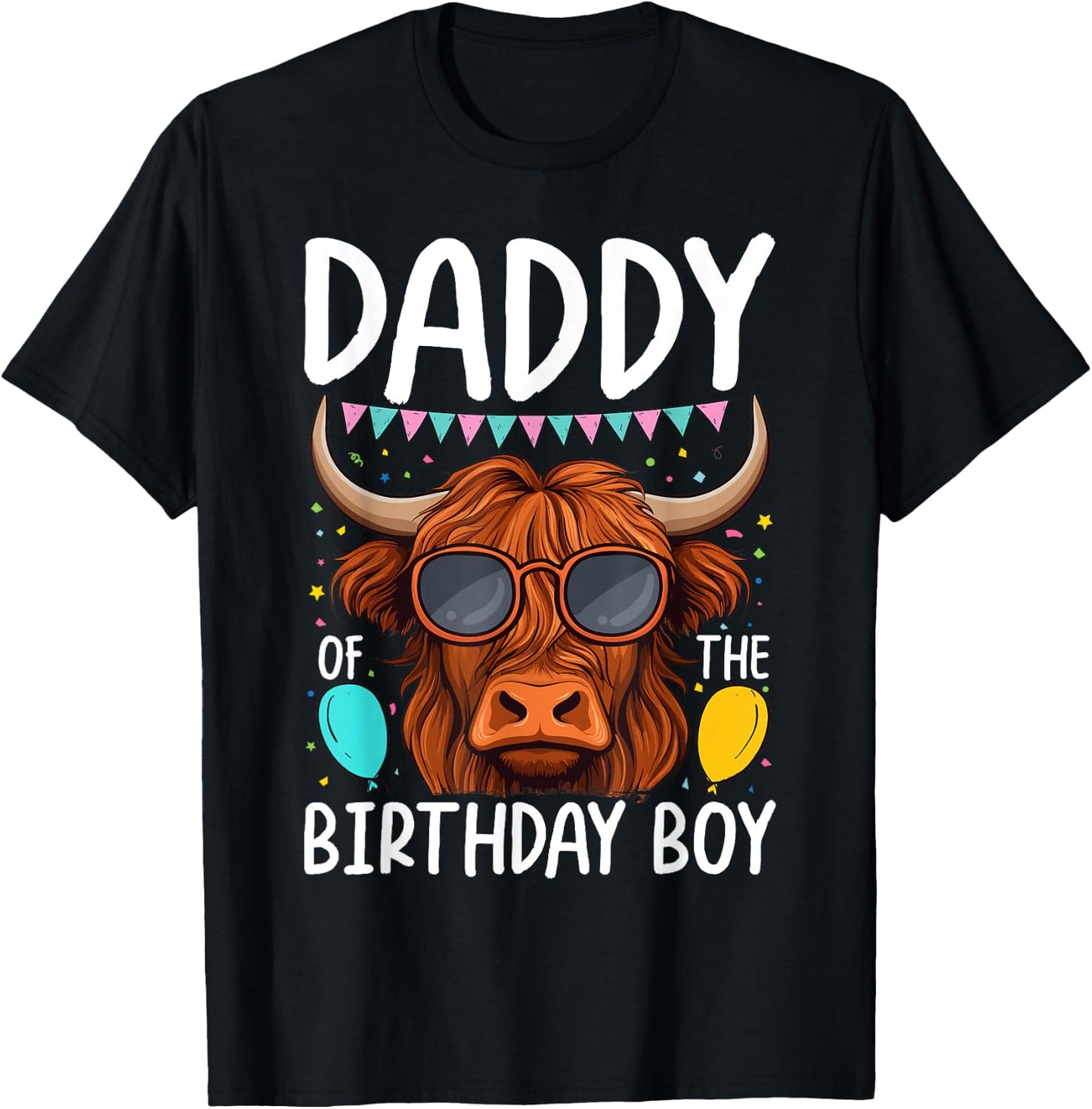 Daddy Of The Birthday Boy Highland Cow T-Shirt - T-Shirt | Black