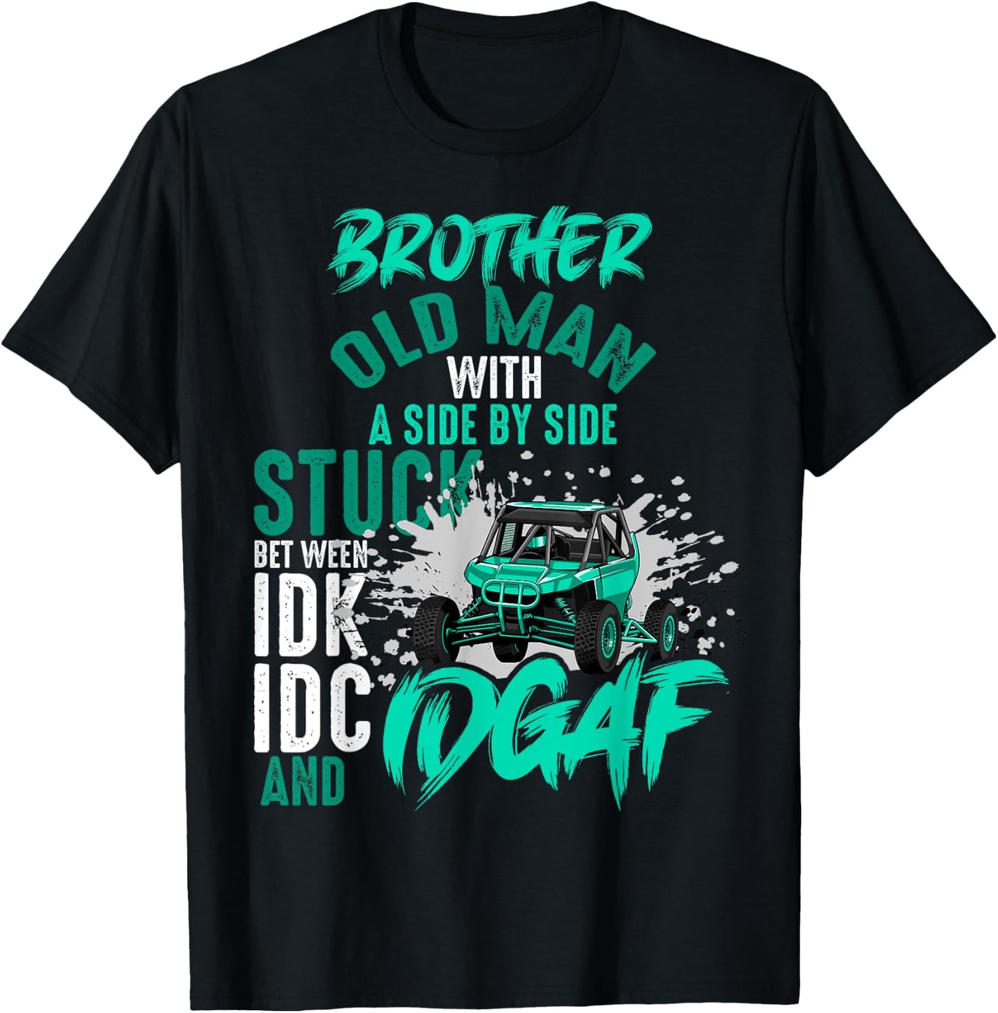 Funny UTV Brother Old Man With Side By Side Adventure Trip T-Shirt - T-Shirt | Black