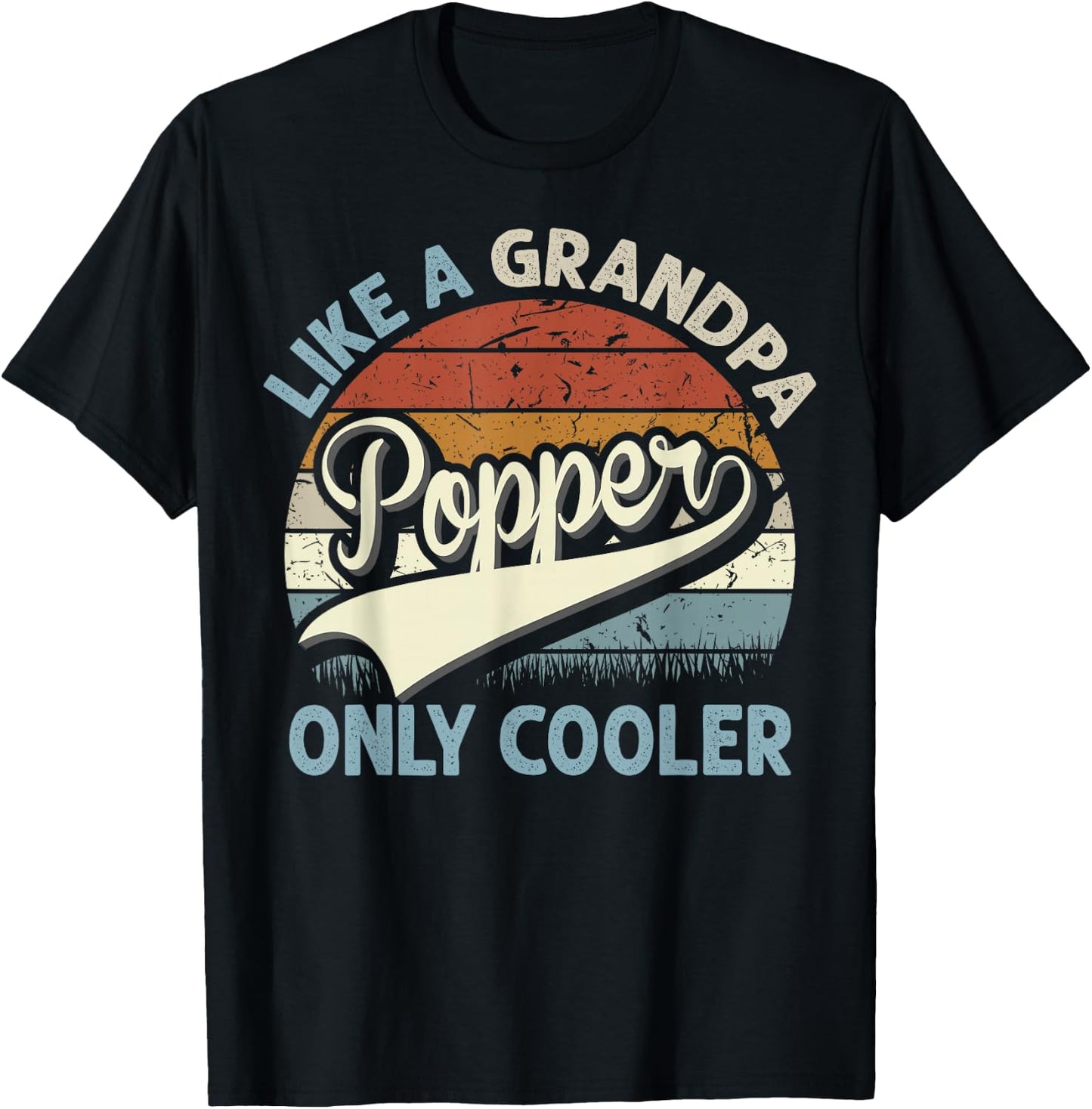 Popper Like A Grandpa Only Cooler Fathers Day Retro T-Shirt - T-Shirt | Black