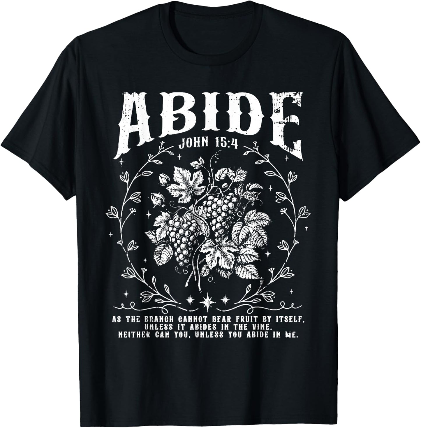 Vintage Abide in Me Christian Grape Fruit Bible Verse Faith T-Shirt - T-Shirt | Black