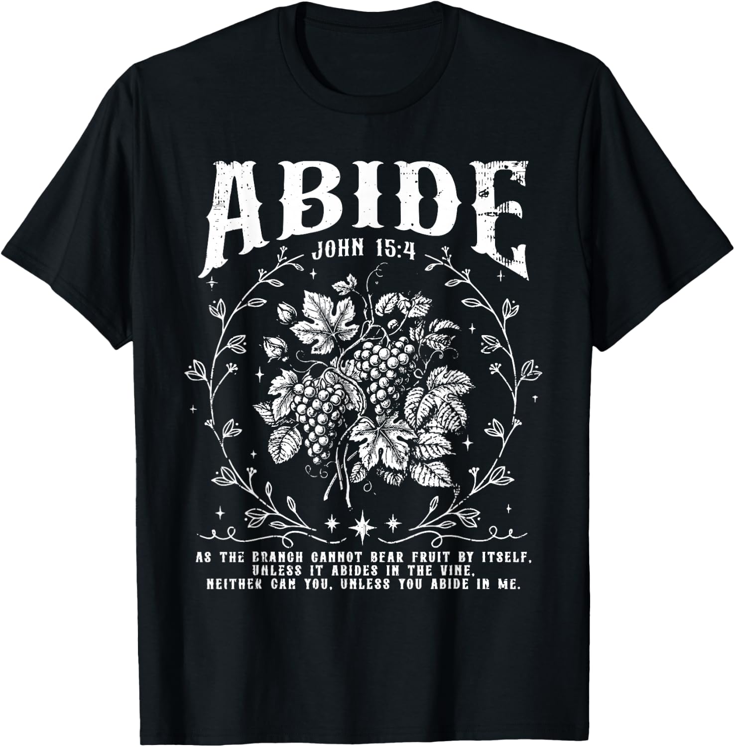 Vintage Abide in Me Christian Grape Fruit Bible Verse Faith T-Shirt - T-Shirt | Black