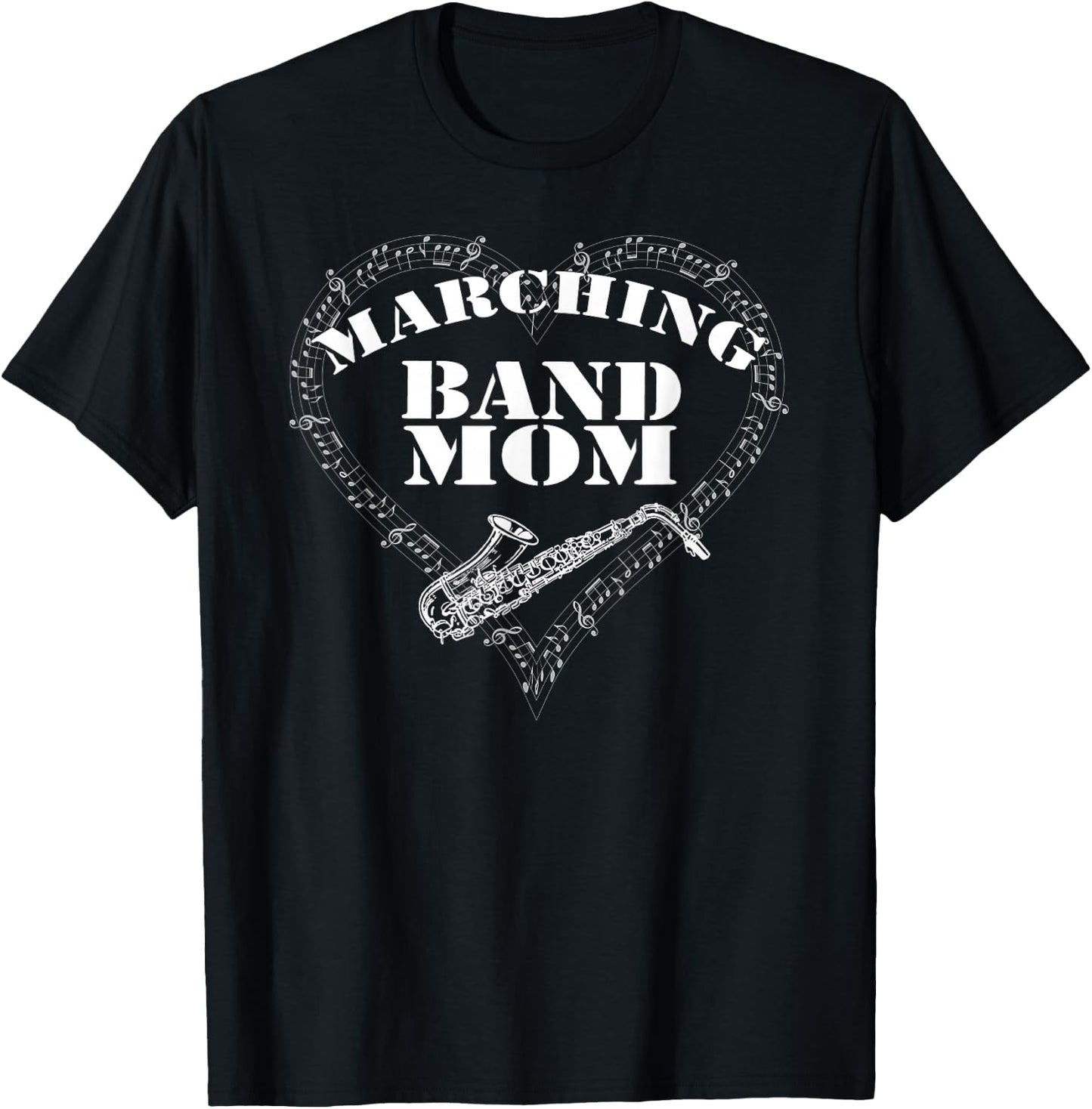 Marching Band : Band Mom Saxophone Sax Shirt T-Shirt - T-Shirt | Black