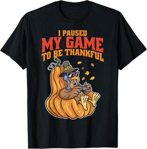 I Paused My Game to be Thankful Thanksgiving Gamer Boys Men T-Shirt - T-Shirt | Black
