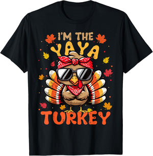 I'm the Yaya Turkey Matching 2024 Family Thanksgiving T-Shirt - T-Shirt | Black