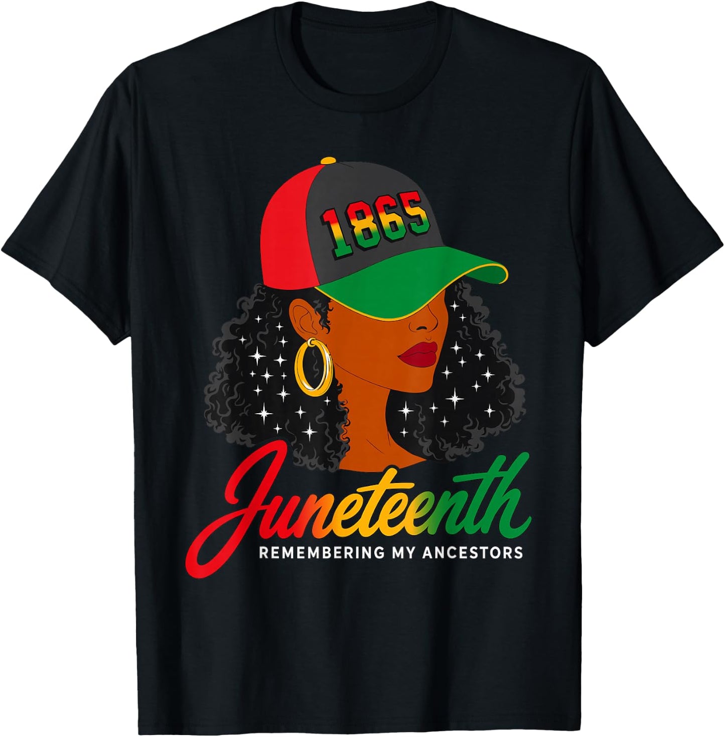 Juneteenth Remembering My Ancestors 1865 Black Woman Queen T-Shirt - T-Shirt | Black