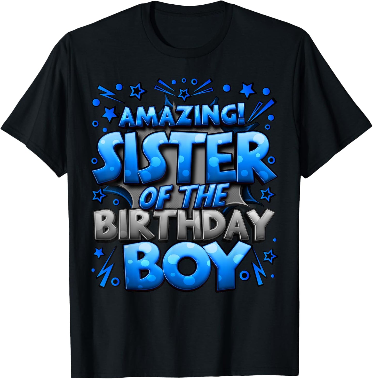 Sister of the Birthday Boy Matching Family Sister Party T-Shirt - T-Shirt | Black