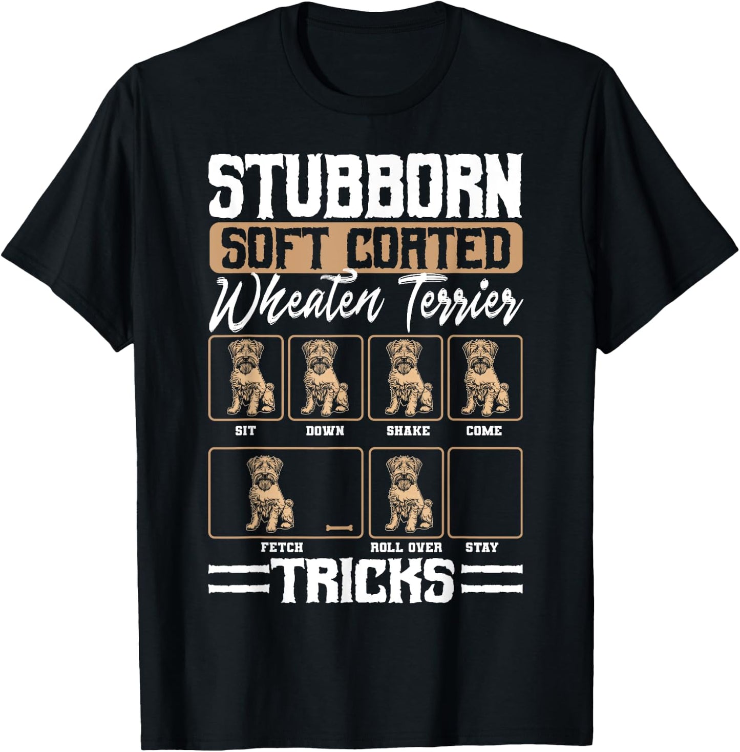 Soft Coated Wheaten Terrier Dog Tricks Whatie Fur Parent Men Women T-Shirt - T-Shirt | Black