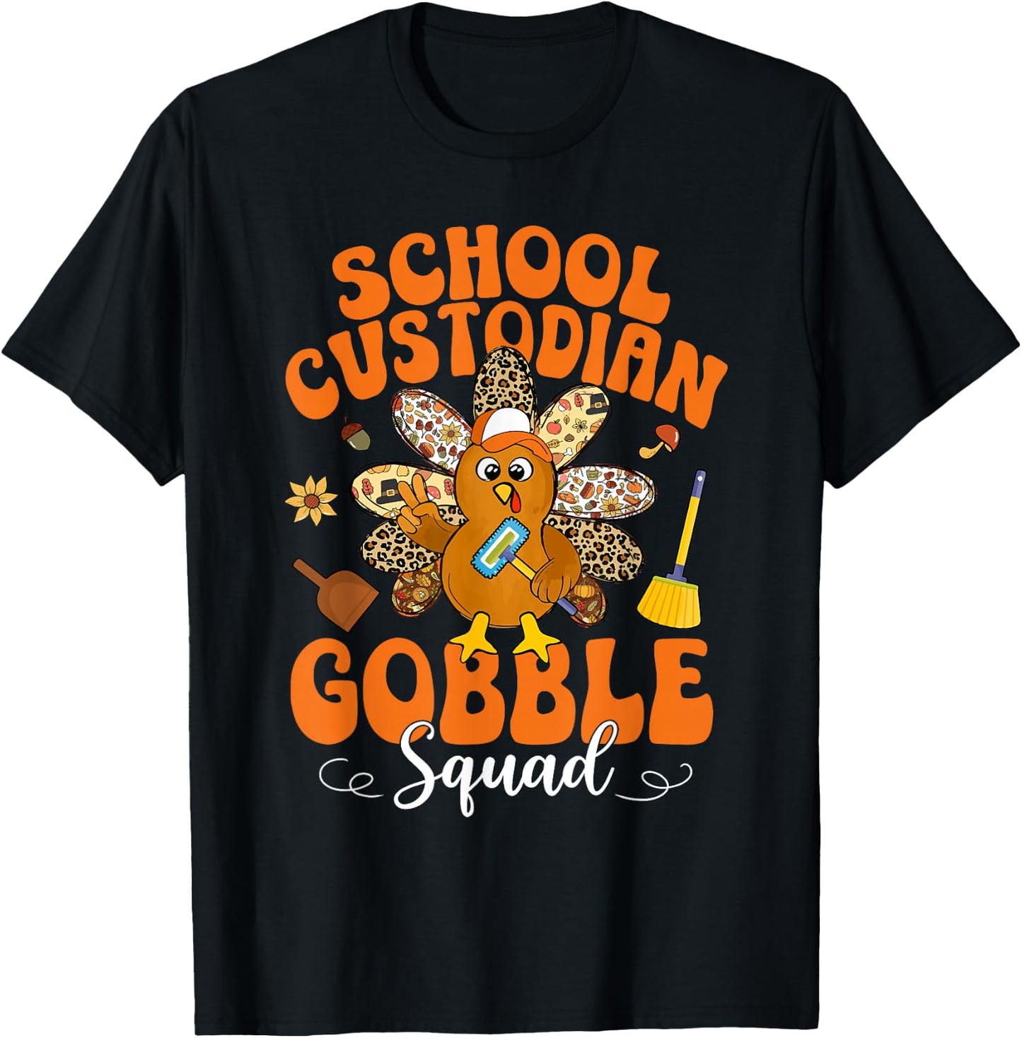 School Custodian Gobble Squad Happy Thanksgiving T-Shirt - T-Shirt | Black