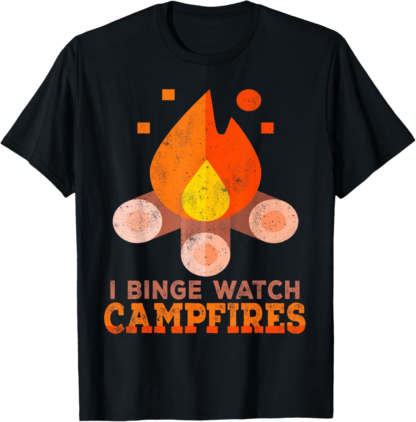 I Binge Watch Campfires Shirt Funny Camping T-Shirt - T-Shirt | Black