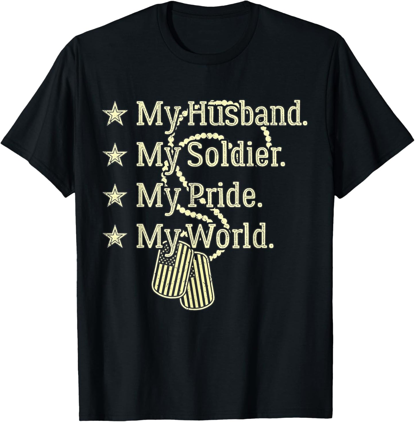 My Husband Is A Soldier Hero Proud Military Wife Army Spouse T-Shirt - T-Shirt | Black