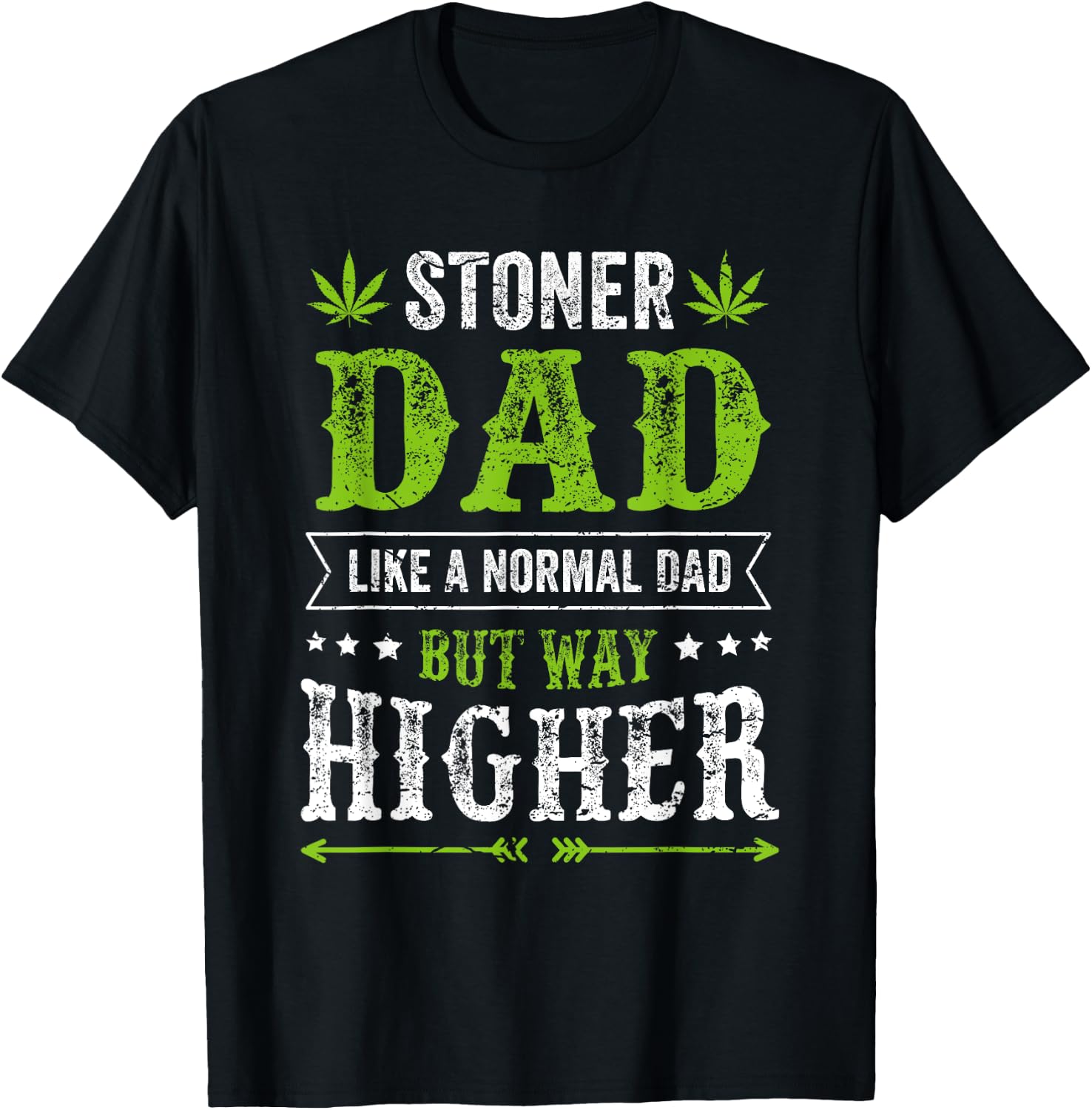 Funny Weed Kleidung für Stoner Dad Cannabis Apparel T-Shirt - T-Shirt | Black