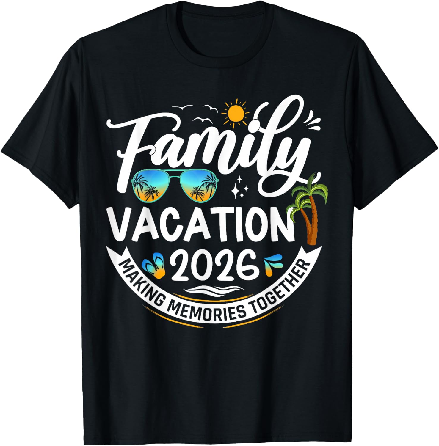 Family Vacation 2026 Beach Matching Summer Vacation 2026 T-Shirt - T-Shirt | Black
