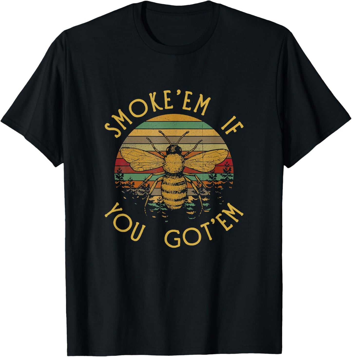 Vintage Funny Beekeeping Bee Gifts, Smoke Them Bees T-Shirt - T-Shirt | Black